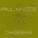 Paul Navice - Chair Game