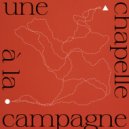 Michael Griffiths - La Chapelle