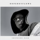 Shepherd Blkk - DOPEBOYFLOWS