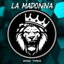 La Madonna - Dancing In The Street ()