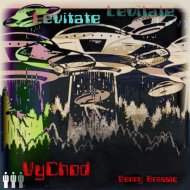 Vychod  - Levitate (feat. Benny Brassic)