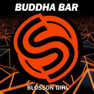 Buddha-Bar chillout - Blossom Girl