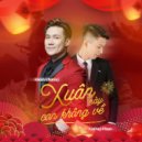 Khanh Phuong & Cường Phạm - Xuân Này Con Không Về (feat. Cường Phạm) (Beat)
