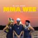 Black Rose & Dezry Kay & Dee The General - Mma Wee (Original Mix)