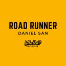 Daniel San & Who Hot? - Road Runner (Who Hot? Exclusive)