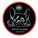 Jose Vilches - With the Buddhas