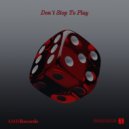 Deeplastik - Don´t Stop To Play (Original Mix)