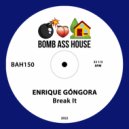 Enrique Gongora - Break It (Original Mix)