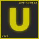 Eric Rhowdz - Free (Original Mix)