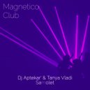 Dj Aptekar\' & Tanya Vladi - Samolet (Original Mix)
