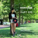 sEEn Vybe feat Mary Dee - New World (Extended)