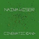 Naima Wiser - Cinematic Band