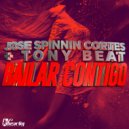 Jose Spinnin Cortes & Tony Beat - Bailar Contigo (Original Mix)
