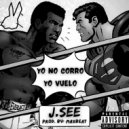 J.see, Maxbeat - Yo no corro yo vuelo