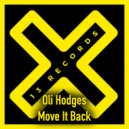 Oli Hodges - Move It Back (Original Mix)