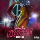 PEIP - Salir De Noche (Original mix)