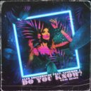 Alex Greenhouse feat. Cameron J. - Do You Know?