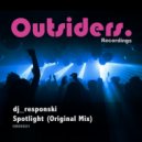 dj_responski - Spotlight (Original Mix)