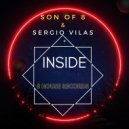 Son Of 8 & Sergio Vilas - Inside (Son Of 8 Remix)