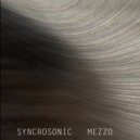 Syncrosonic - Mezzo (Radio Edit)
