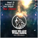 Sessi D, Francky D, Stas Simple - See Dance