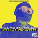 Thulane Da Producer - Fuzzy Base Move (Da Producer\'s Mix)