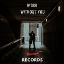 Nesco - Without You (Original Mix)