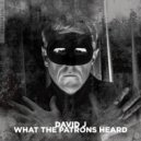 David J - His Majesty The Executioner ()