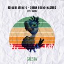 Ezequiel Asencio & Dream Sound Masters - Dont Wanna (Original Mix)