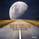 Gils Sellig - Run to you