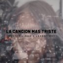 Master Limbo & Jhonny Boy - La Canción Mas Triste (Original Mix)