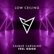 Caique Carvalho - FEEL GOOD