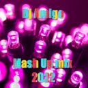 Dj Amigo - Mash Up Mix 2022 ()