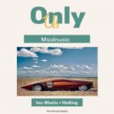 Msolnusic - Only Us (Original Mix)