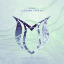 Mivase - Someone Save Me (Extended Mix)