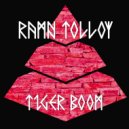 Ramn Tolloy - Tiger Boom (Original mix)