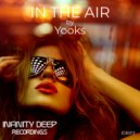 Yooks - In The Air (Original Mix)