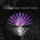 Slow B - Waterland (Original Mix)