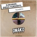 DjManuel, Diego Forsinetti - Tigareth (Radio Edit)