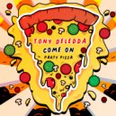 Tony Deledda - Come on (Original Mix)