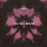 Wanda - Do You Know