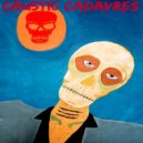 Caustic Cadavres - Whiskey Sunrise ()