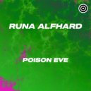 Runa Alfhard - Poison Eve (Original mix)