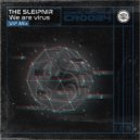 The Sleipnir - We are virus