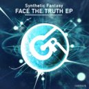 Synthetic Fantasy - Face the Truth (Original Mix)