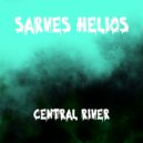 Sarves Helios - Central River
