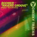 Boomer - Ravers Groove (Radio Edit)