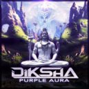 Diksha & Microdose - World Regeneration