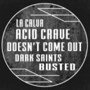 La Calva - Dark Saints (Original Mix)