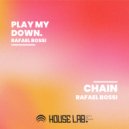 Rafael Bossi - Chain (Original Mix)